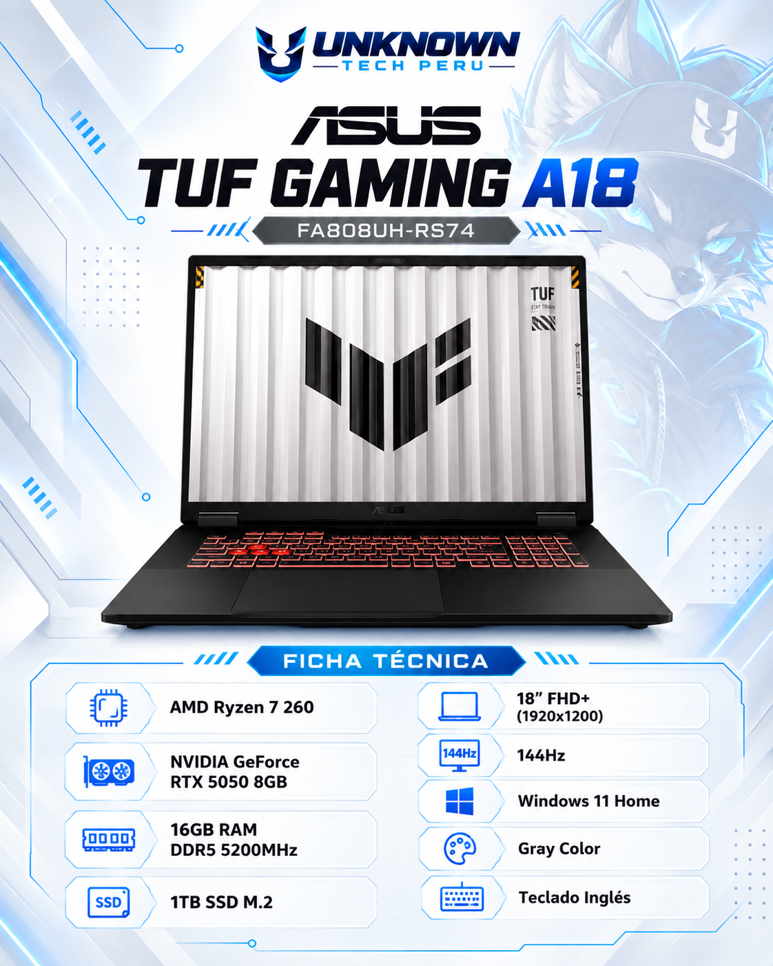 LAPTOP GAMING ASUS TUF GAMING A18 FA808UH-RS74 AMD RYZEN 7 260 | 16GB RAM DDR5 5200MHz | 1TB SSD M.2 | 18” FHD+ (1920x1200) | 144Hz | WIN 11 HOME | NVIDIA GeForce RTX 5050 8GB | Gray Color | TECLADO INGLES