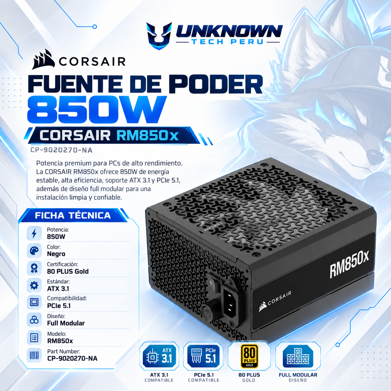 FUENTE DE PODER 850W | CORSAIR RM850X ( CP-9020270-NA ) | BLACK | 80 PLUS GOLD | ATX 3.1 | PCIe 5.1 | FULL MODULAR |