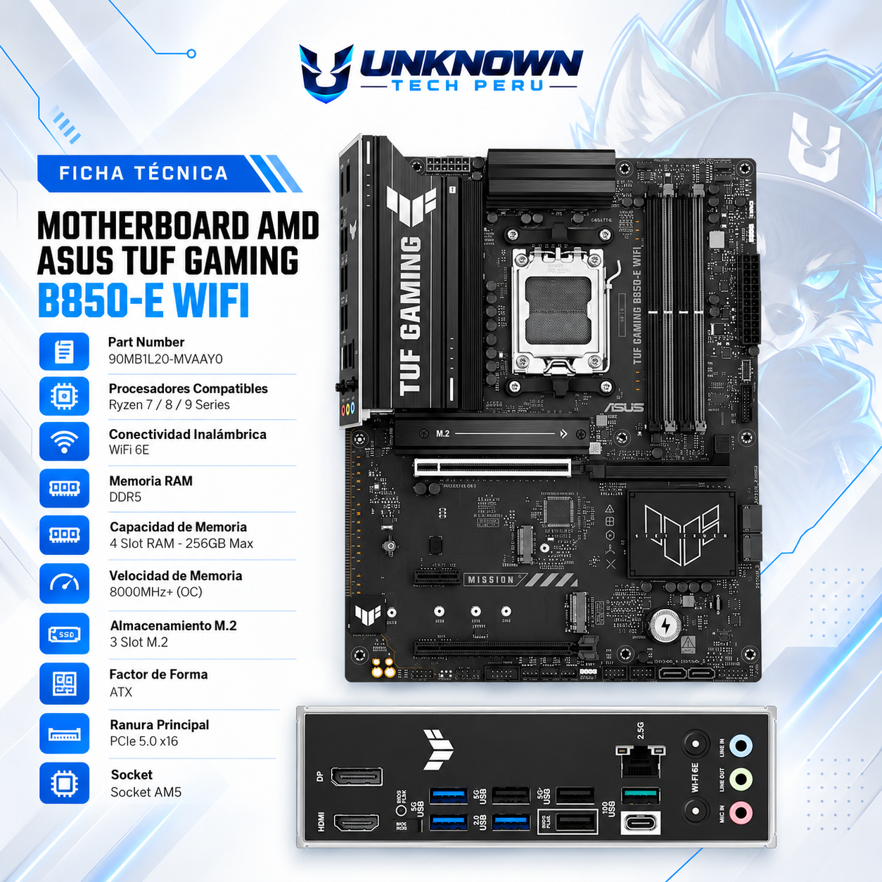 MOTHERBOARD AMD ASUS TUF GAMING B850-E WIFI ( 90MB1L20-MVAAY0 ) | RYZEN 7 / 8 / 9 SERIES | WIFI 6E | DDR5 | 4 SLOT RAM - 256GB MAX / 8000MHZ+ (OC) | 3 SLOT M.2 | ATX | PCIe 5.0 x16 | SOCKET AM5