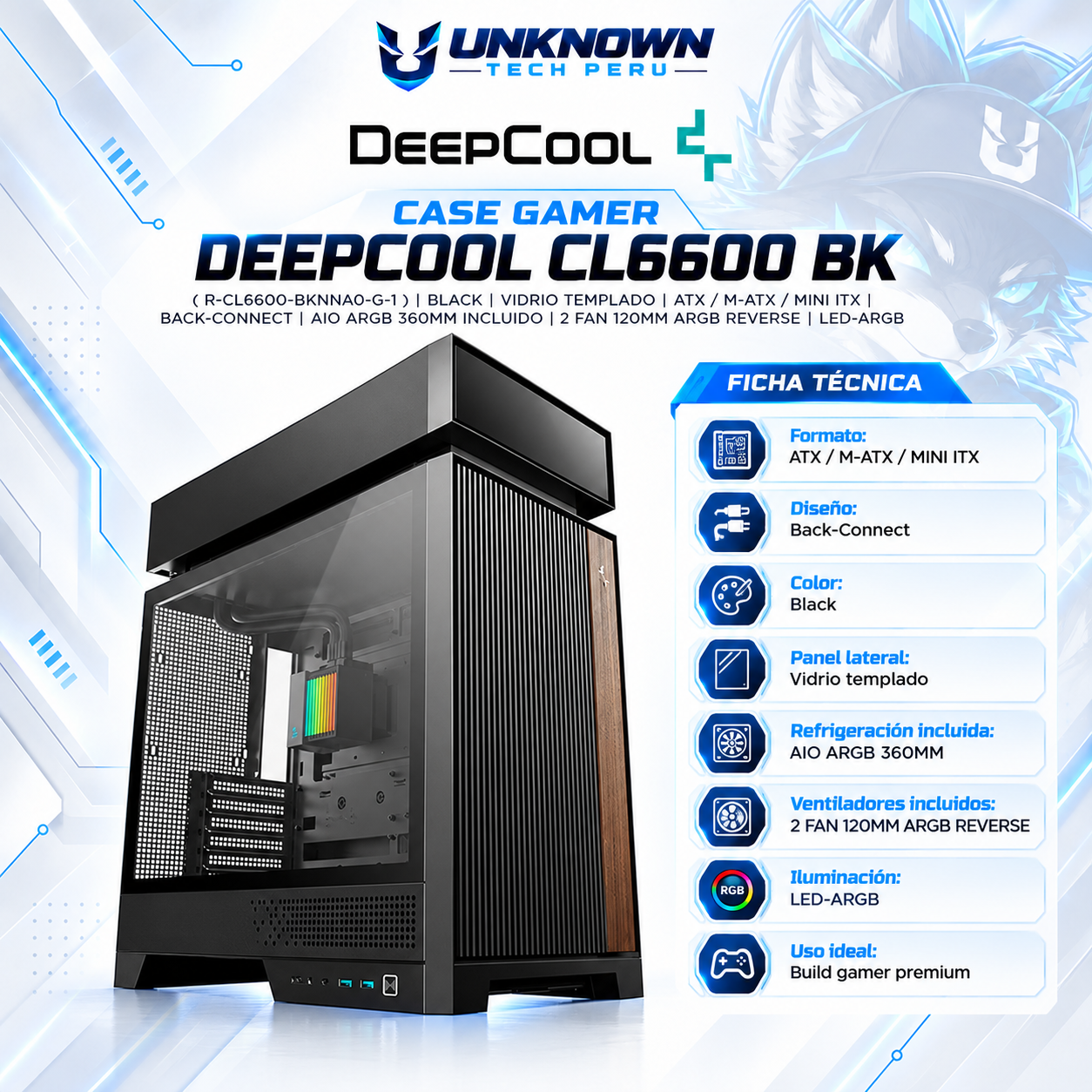 CASE GAMER DEEPCOOL CL6600 BK ( R-CL6600-BKNNA0-G-1 ) | BLACK | VIDRIO TEMPLADO | ATX / M-ATX / MINI ITX | BACK-CONNECT | AIO ARGB 360MM INCLUIDO | 2 FAN 120MM ARGB REVERSE | LED-ARGB